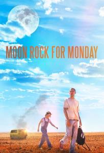 Moon Rock for Monday plakát