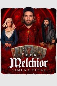 Melchior the Apothecary: The Executioner's Daughter plakát
