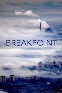 Breakpoint: A Counter History of Progress plakát