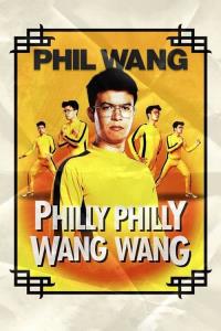 Phil Wang: Philly Philly Wang Wang plakát