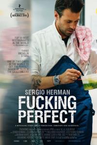 Sergio Herman, Fucking Perfect plakát
