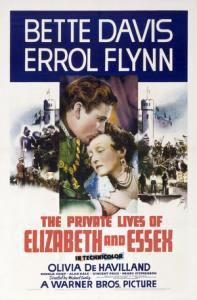 The Private Lives of Elizabeth and Essex The Private Lives of Elizabeth and Essex plakát
