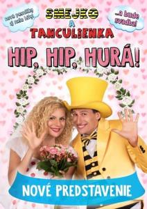 Smejko a Tanculienka - Hip, hip, hurá!