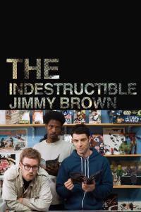 The Indestructible Jimmy Brown plakát