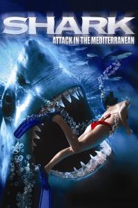 Shark Attack in the Mediterranean plakát