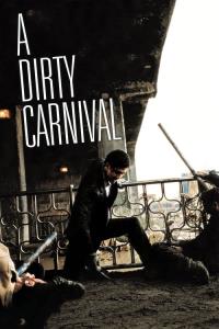 A Dirty Carnival plakát