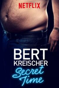 Bert Kreischer: Secret Time plakát