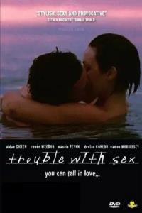 Trouble with Sex plakát