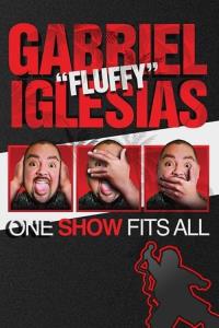 Gabriel 'Fluffy' Iglesias: Univerzální show