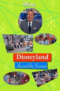 Disneyland Around the Seasons