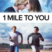 1 Mile to You