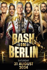 WWE Bash in Berlin 2024 plakát