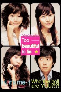 Too Beautiful to Lie plakát