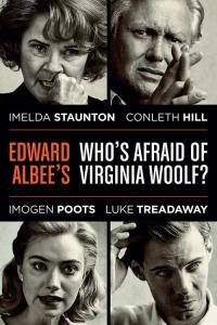 National Theatre Live: Edward Albee's Who's Afraid of Virginia Woolf? plakát