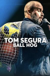 Tom Segura: Sólový hráč plakát