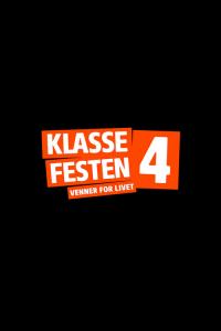 Klassefesten 4 - venner for livet plakát