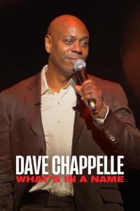 Dave Chappelle: What's in a Name? plakát