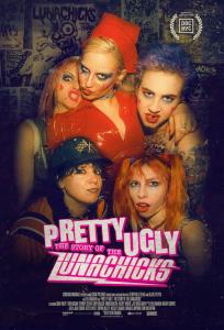 Pretty Ugly: The Story Of The Lunachicks plakát