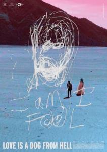 Love Is a Dog from Hell plakát