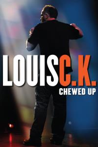 Louis C.K.: Chewed Up plakát