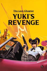 The Lost Chapter: Yuki's Revenge plakát
