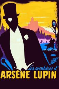 The Adventures of Arsène Lupin plakát