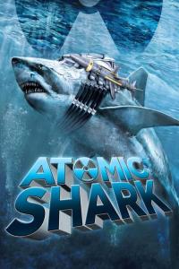 Atomic Shark plakát
