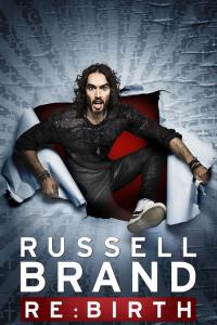 RUSSELL BRAND: ZNOVU:ZROZENÍ