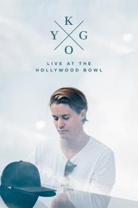 Kygo: Live at the Hollywood Bowl plakát