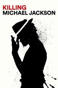 Killing Michael Jackson plakát