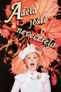 Adéla ještě nevečeřela