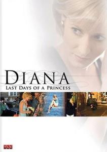Diana - poslední dny princezny