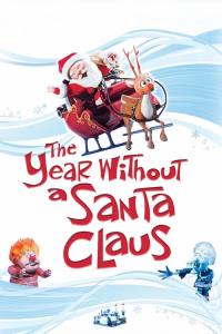Year Without a Santa Claus, The