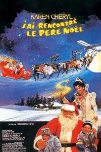 J'ai rencontré le Pere Noël