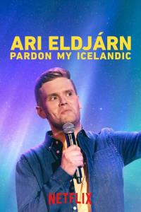 Ari Eldjárn: Promiňte mou islandštinu