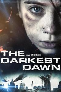 The Darkest Dawn The Darkest Dawn plakát