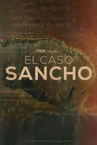 El caso Sancho: Episodio cero plakát