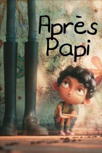 Apres Papi plakát
