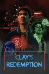 Clay's Redemption plakát