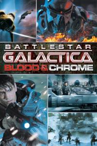 Battlestar Galactica  Blood & Chrome