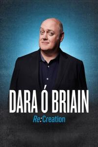 Dara Ó Briain: Re:Creation plakát