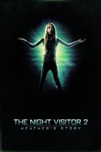 The Night Visitor 2: Heather's Story plakát