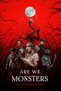 Are We Monsters plakát