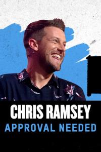 Chris Ramsey: Approval needed plakát