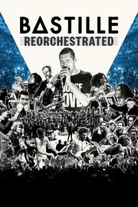Bastille - ReOrchestrated
