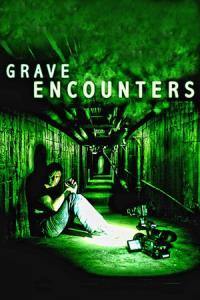 Grave Encounters plakát
