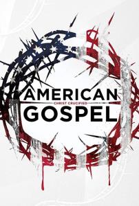 American Gospel: Christ Crucified plakát