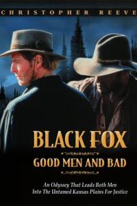 Black Fox: Good Men and Bad plakát
