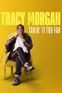 Tracy Morgan: Do extrému plakát