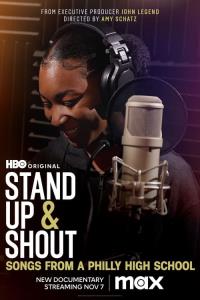 Stand Up & Shout: Songs from a Philly High School plakát